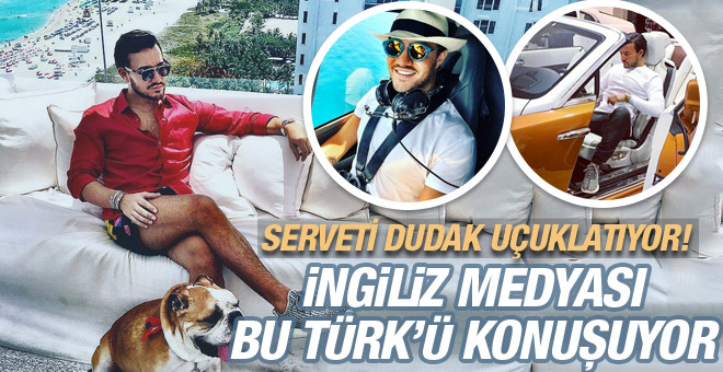 İngiliz medyası bu Türk'ü konuşuyor! Serveti dudak uçuklatıyor